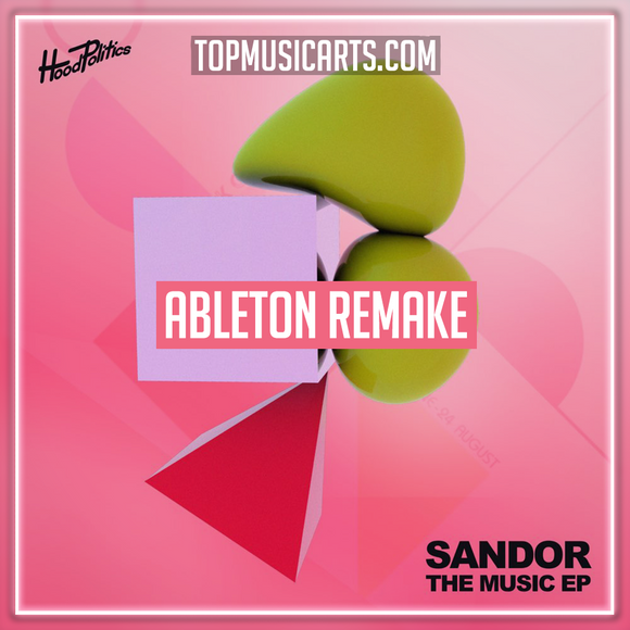 Sandor - The music Ableton Template (Tech House)