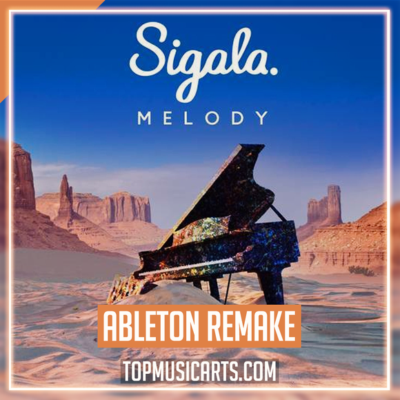Sigala - Melody Ableton Remake (Pop House)