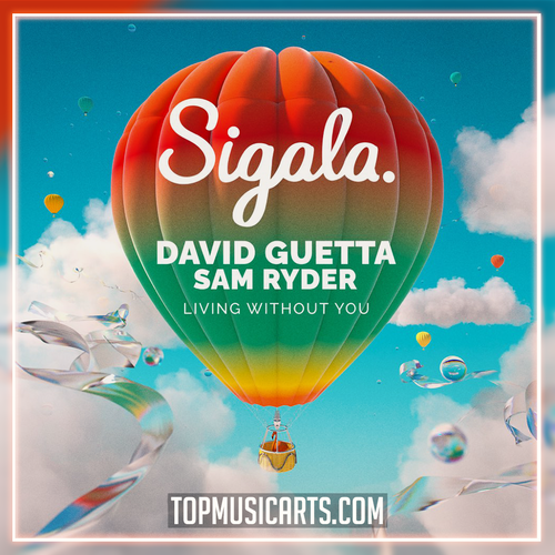 Sigala, David Guetta, Sam Ryder - Living Without You Ableton Remake (Piano House)