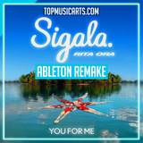 Sigala, Rita Ora - You for Me Ableton Remake (Piano House)
