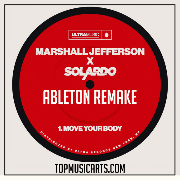 Marshall Jefferson & Solardo  - Move your body Ableton Remake (Tech House Template)