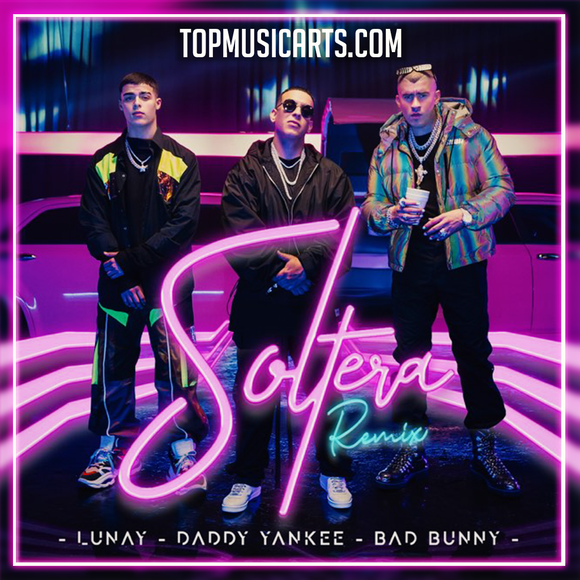 Lunay X Daddy Yankee X Bad Bunny - Soltera Remix Ableton Remake (Reggaeton)