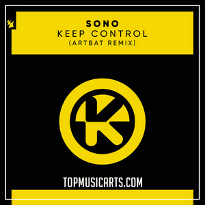 Sono - Keep control Artbat Remix Ableton Remake (Techno Template)