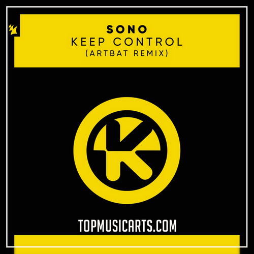 Sono - Keep control Artbat Remix Ableton Remake (Techno Template)