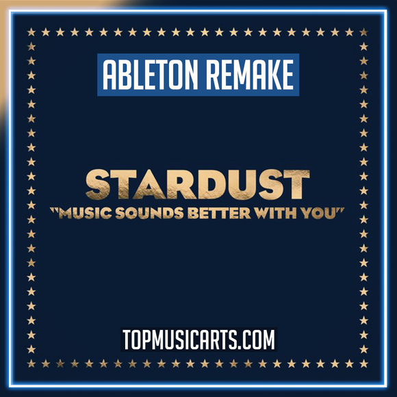 Stardust - Music Sounds Better With you Ableton Remake (Dance)