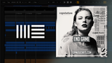 Taylor Swift - End Game ft. Ed Sheeran & Future Ableton Remake (Pop)