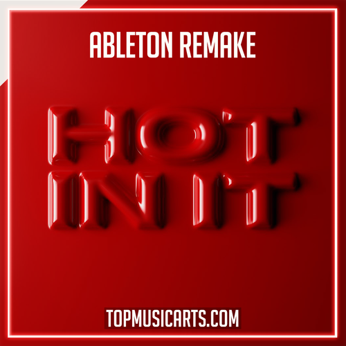 Tiësto feat. Charli XCX - Hot In It Ableton Remake (Pop House)