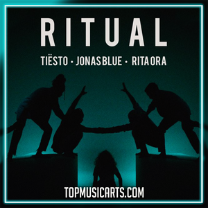 Tiësto, Jonas Blue & Rita Ora - Ritual Ableton Remake (Dance)