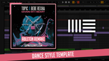 Topic & Bebe Rexha - Chain my heart Ableton Template (Dance)