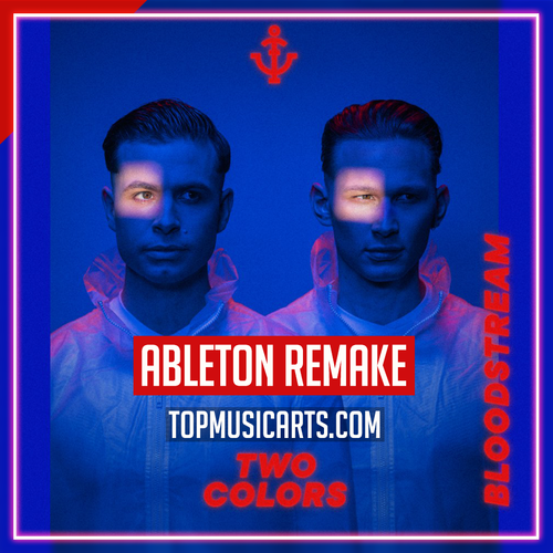 Twocolors - Bloodstream Ableton Template (Slap House)