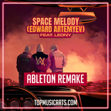 VIZE & Alan Walker - Space melody (Edward Artemyev) ft Leony Ableton Remake (Dance Template)
