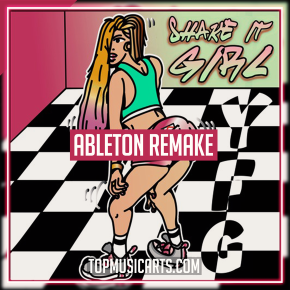 Your Favourite Garçon - Shake It Girl Ableton Remake (Tech House)