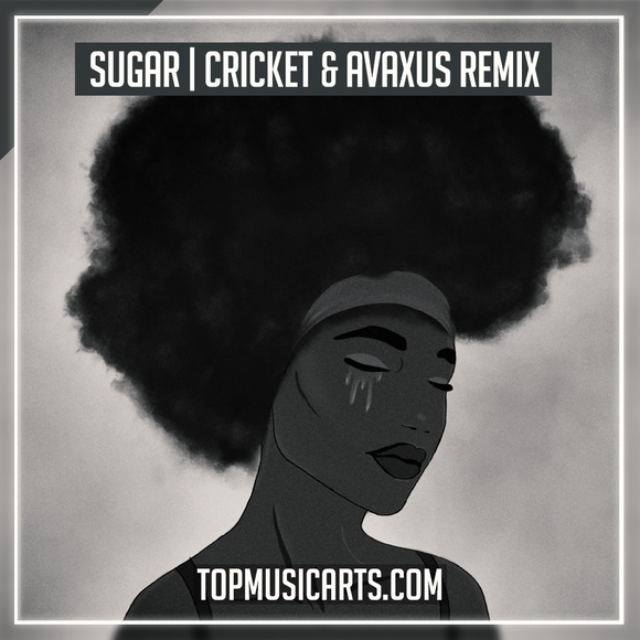 Zubi & Anatu - Sugar (Cricket & Avaxus Remix) Ableton Remake (Deep House)