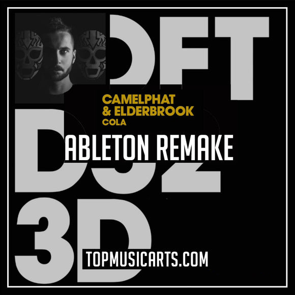 CamelPhat & Elderbrok - Cola Ableton Remake Instrumental