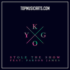 Kygo Ft Parson James - Stole The Show Ableton Remake (Tropical House Template)