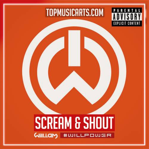 Will.i.am - Scream & Shout ft. Britney Spears Ableton Remake (Dance)